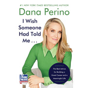 Harper I Wish Someone Had Told Me Hardcover Book Career Advice Life Lessons by Dana Perino (Hardcover)