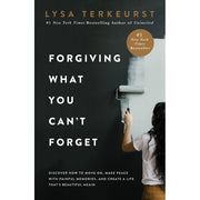 Dayspring Forgiving What You Can't Forget Hardcover Book by Lysa TerKeurst, 288 Pages, Spiritual Healing and Forgiveness Guide