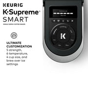 Keurig 500.0367509 K-Supreme SMART Coffee Maker, MultiStream Technology, Brews 6-12oz Cup Sizes, Black