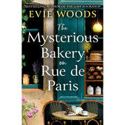 One More Chapter The Mysterious Bakery on Rue de Paris Novel by Evie Woods, Enchanting Literary Fiction, Paperback