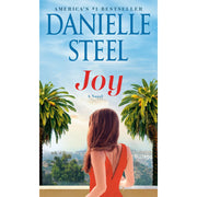 Danielle Steel, Joy, Paperback Novel, Emotional Story of Resilience and Love