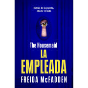 Vintage Espanol The Housemaid La Empleada Spanish Edition Psychological Thriller Paperback by Freida McFadden