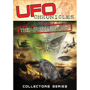 Reality Films UFO Chronicles: The Smoking Gun