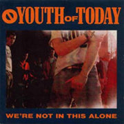 Youth of Today We're Not in This Alone Custard Colored Vinyl LP 13 Tracks Revelation REVLP 59