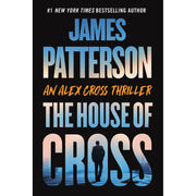 Little Brown and Company, The House of Cross, Alex Cross Thriller Novel, Paperback