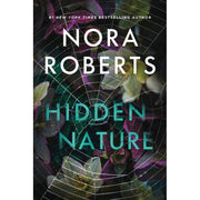 Nora Roberts, Hidden Nature, Hardcover First Edition, Mystery Novel, 2025
