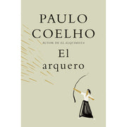 Vintage Espanol El Arquero The Archer Spanish Edition Hardcover Book by Paulo Coelho with Inspirational Storytelling and Beautiful Illustrations