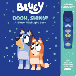 Phoenix International Publications Bluey: Oooh, Shiny! a Bluey Flashlight Book Sound Book (Board Book)