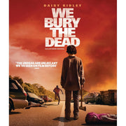 Vertical We Bury The Dead Blu-ray Movie, Thriller Starring Daisy Ridley, Directed By Zak Hilditch, R Rated, 1080p