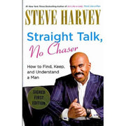 Amistad Straight Talk, No Chaser signed edition: How to Find, Keep, and Understand a Man (Hardcover)