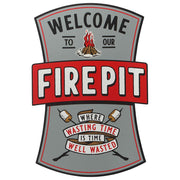 Open Road Brands Welcome To Our Fire Pit Metal Sign