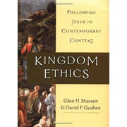 IVP Academic Eerdmans Kingdom Ethics Christian Ethics Textbook Following Jesus in Contemporary Context 2nd Edition (Hardcover)