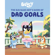 Penguin Young Readers Licenses Bluey The Big Blue Guy's Book of Dad Goals Hardcover Book