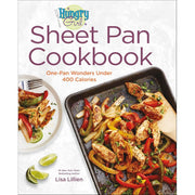 St. Martin's Griffin Hungry Girl Sheet Pan Cookbook: One-Pan Wonders Under 400 Calories (Hardcover)